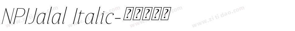 NPIJalal Italic字体转换